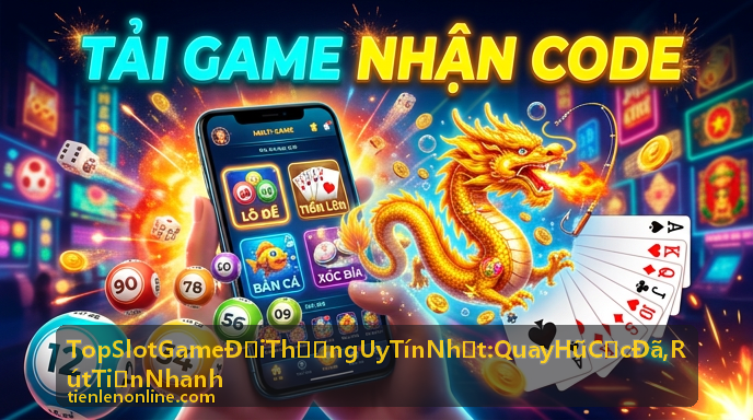 Slot Thần Tài Gõ Cửa - Top Slot Game Đổi Thưởng Uy Tín Nhất